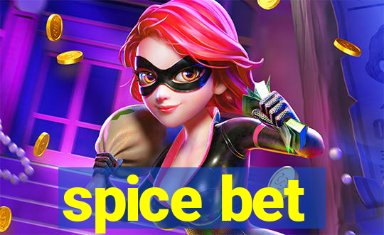 spice bet